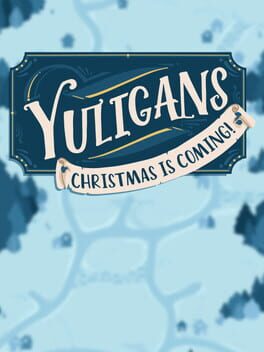 Yuligans: Christmas is Coming! Game Cover Artwork