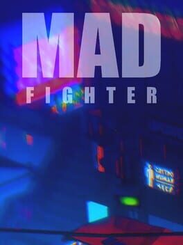 Mad Fighter