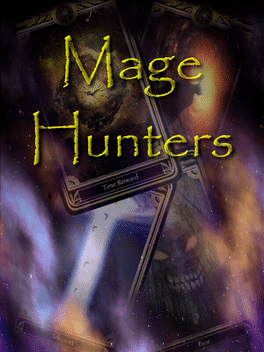 Mage Hunters