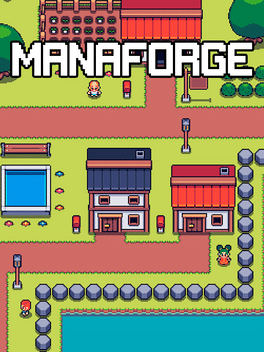 Manaforge