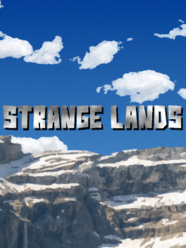 Strange Lands