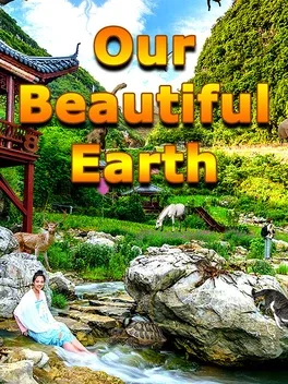 Our Beautiful Earth