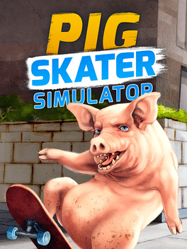 Pig Skater Simulator
