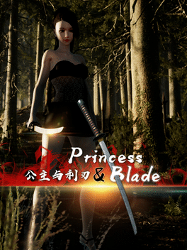 Princess & Blade