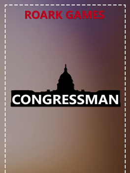 Roark Games: Congressman
