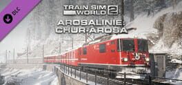 Train Sim World 2: Arosalinie: Chur - Arosa Route Add-On Game Cover Artwork