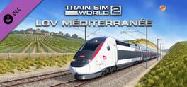 Train Sim World 2: LGV Méditerranée: Marseille - Avignon Route Add-On Game Cover Artwork