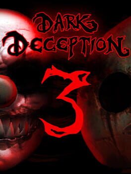 Dark Deception: Chapter 3