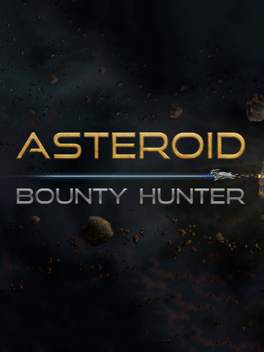 Asteroid Bounty Hunter