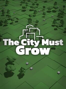 The City Must Grow Game Cover Artwork