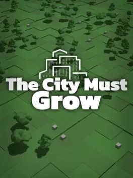 The City Must Grow