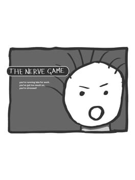 The Nerve Game