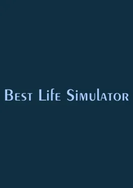 Best Life Simulator