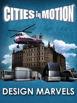 Cities in Motion: Design Marvels Game Cover Artwork