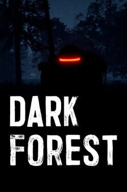Dark Forest: The Horror Game Cover Artwork