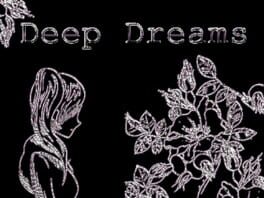 Discover Deep Dreams from Playgame Tracker on Magework Studios Website