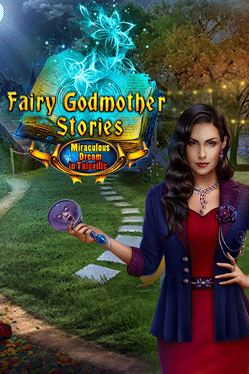Fairy Godmother Stories: Miraculous Dream in Taleville