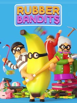 Rubber Bandits Game Cover Artwork