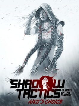 Shadow Tactics: Blades of the Shogun - Aiko's Choice Game Cover Artwork
