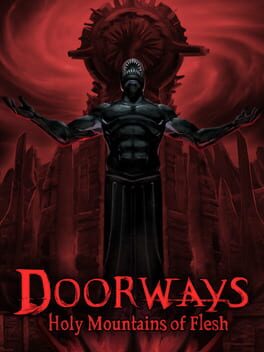 Doorways: Holy Mountains of Flesh Game Cover Artwork
