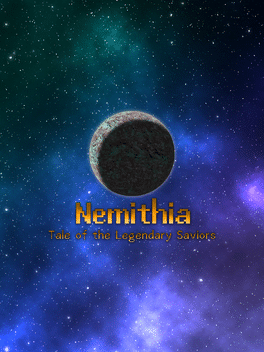 Nemithia: Tale of the Legendary Saviors