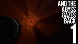 Portal 2: And the Abyss Gazes Back Part 1