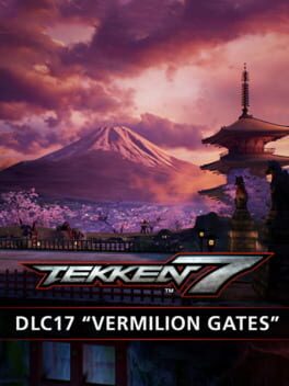 Tekken 7: Vermilion Gates