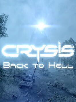 Crysis: Back to Hell