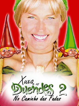 Xuxa e os Duendes 2: No Caminho das Fadas