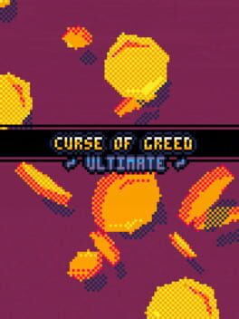 Curse of Greed: Ultimate