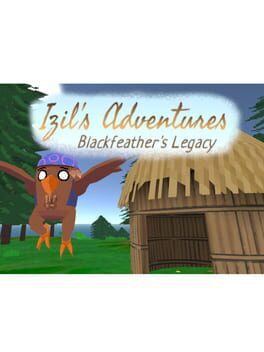 Izil's Adventures: Blackfeather's Legacy