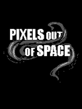 Pixels Out of Space