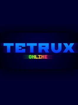 Tetrux: Online