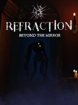 Refraction: Beyond the Mirror Game Cover Artwork