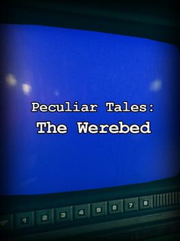 Peculiar Fables: The Werebed