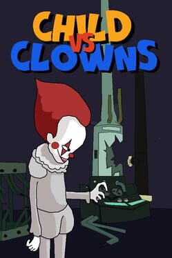 Child vs. Clowns Game Cover Artwork