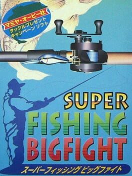Super Fishing: Big Fight