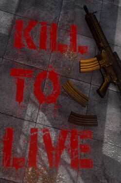 Kill To Live Game Cover Artwork