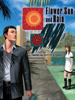 Flower, Sun, and Rain: Murder and Mystery in Paradise