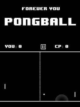 Forever You Pongball