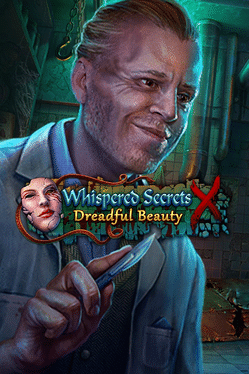 Whispered Secrets: Dreadful Beauty