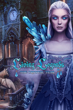 Living Legends: The Crystal Tear