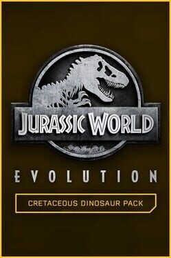Jurassic World Evolution: Cretaceous Dinosaur Pack Game Cover Artwork
