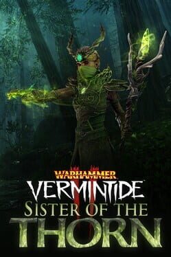 Warhammer: Vermintide 2 - Sister of the Thorn Game Cover Artwork