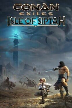 Conan Exiles: Isle of Siptah Game Cover Artwork
