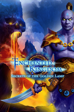 Enchanted Kingdom: The Secret of the Golden Lamp