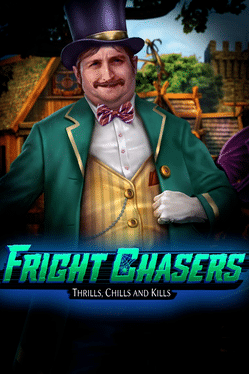 Fright Chasers: Thrills, Chills and Kills