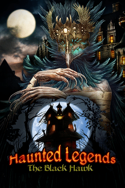 Haunted Legends: The Black Hawk