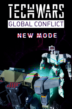 Techwars Global Conflict: Heroic Edition