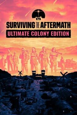 Surviving the Aftermath: Ultimate Colony Edition Game Cover Artwork